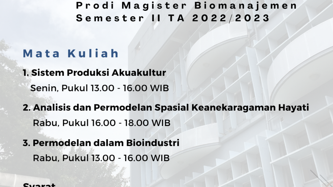 Rekrutmen Asisten Praktikum Prodi Magister Biomanajemen Semester II TA 2022/2023