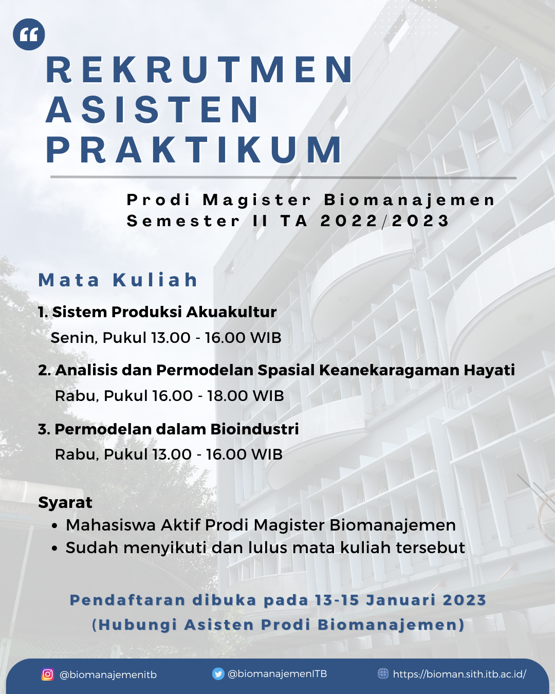 Rekrutmen Asisten Praktikum Prodi Magister Biomanajemen Semester II TA 2022/2023