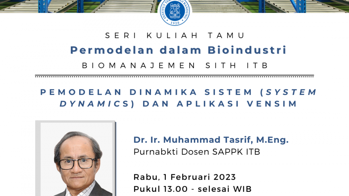 Seri Kuliah Tamu Biomanajemen SITH ITB